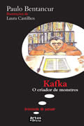 Kafka - O criador de monstros - Coleção Brincando de Pensar