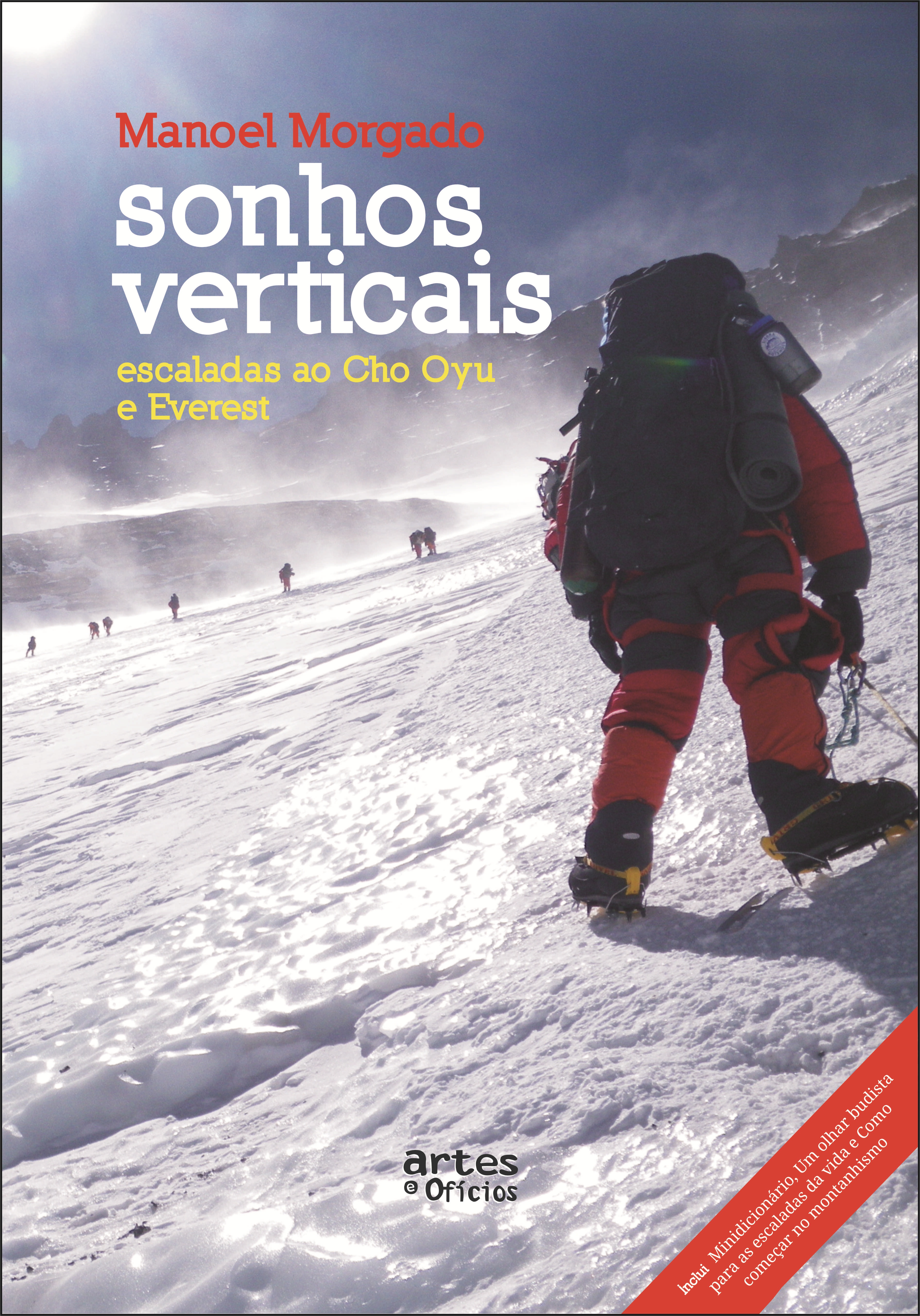 Sonhos Verticais: escaladas ao Cho Oyu e Everest