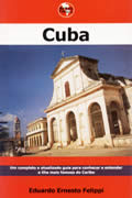 Cuba – manual de sobrevivência no Caribe